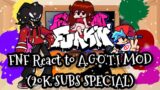 FNF React to A.G.O.T.I MOD(20K SUBS SPECIAL)||FRIDAY NIGHT FUNKIN'||ElenaYT.